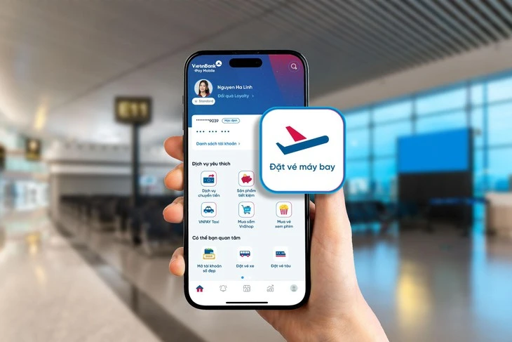 Đặt vé máy bay trên app ngân hàng với hỗ trợ 24/7