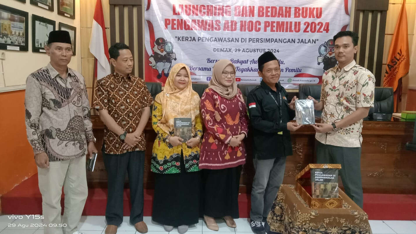 Patut Diapresiasi, Bawaslu Demak Launching Buku Kerja Pengawas Ad Hoc Pemilu 2024