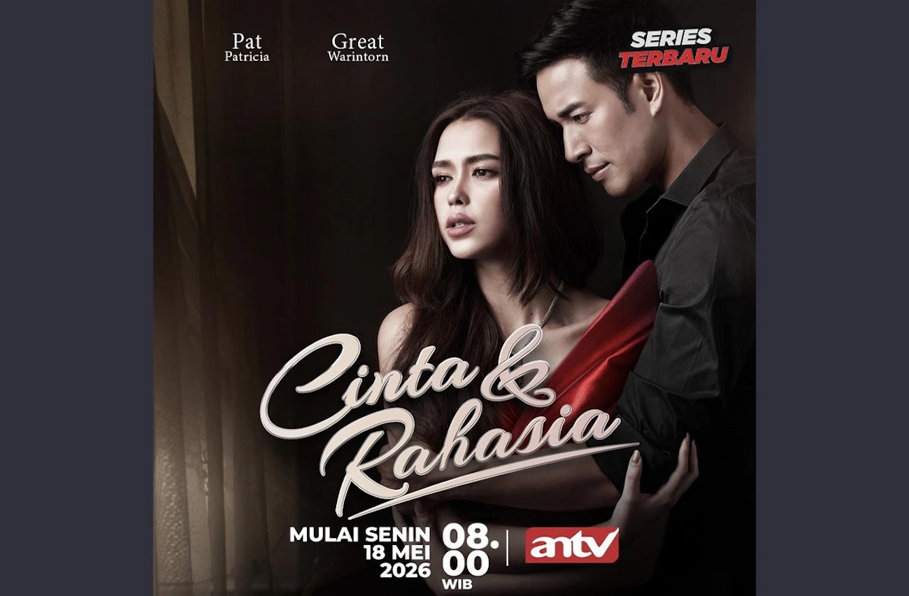 ANTV Tayangkan Drama Thailand Cinta & Rahasia Mulai 18 Mei 2026