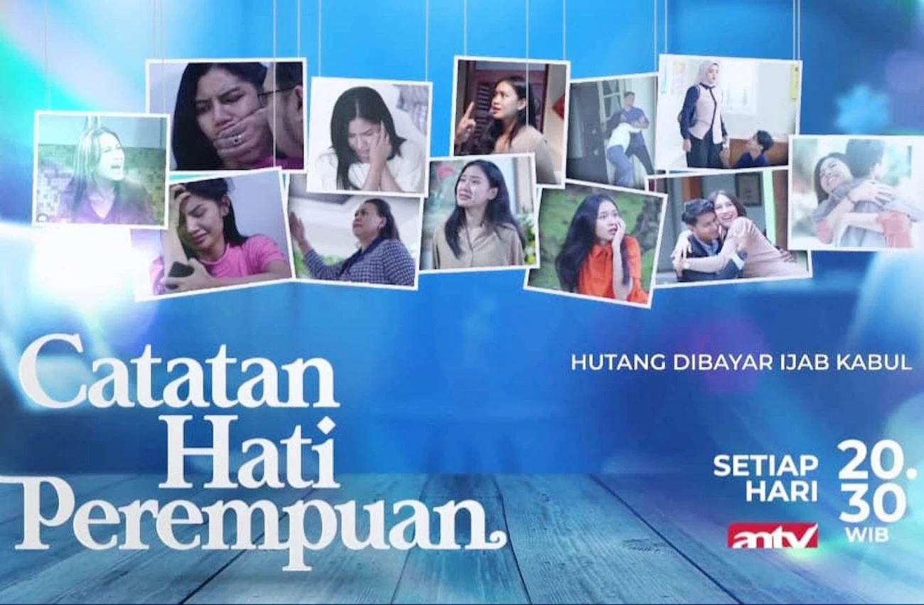 Catatan Hati Perempuan Malam Ini Angkat Kisah Anak Bayar Utang Ayah dengan Pernikahan
