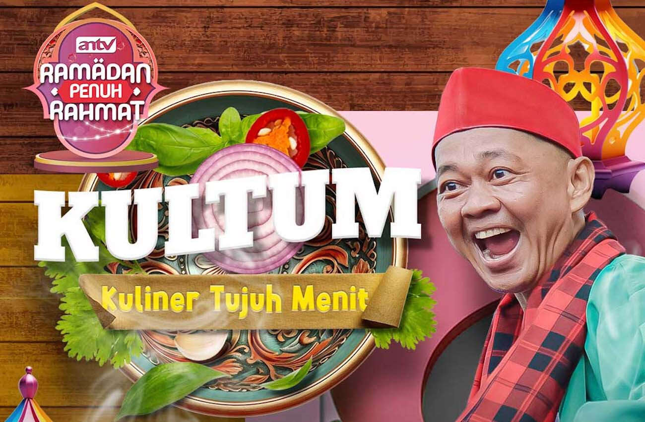 Hadirkan Program Spesial Ramadan, ANTV Temani Pemirsa dari Sahur hingga Berbuka