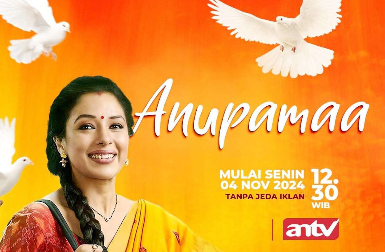 Jawab Kerinduan Penggemar, ANTV Kembali Hadirkan Serial India Anupamaa