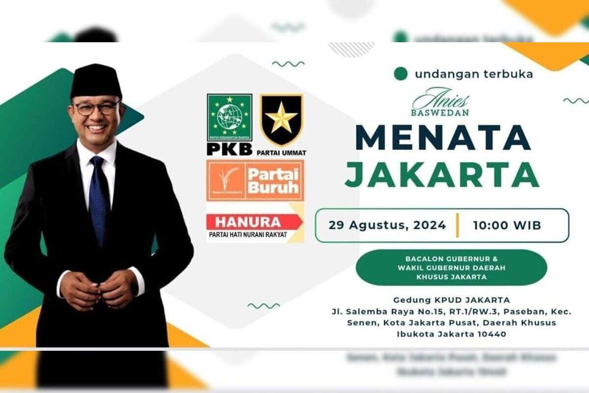 Viral Poster Anies Bakal Daftar Cagub Jakarta, Ini Faktanya