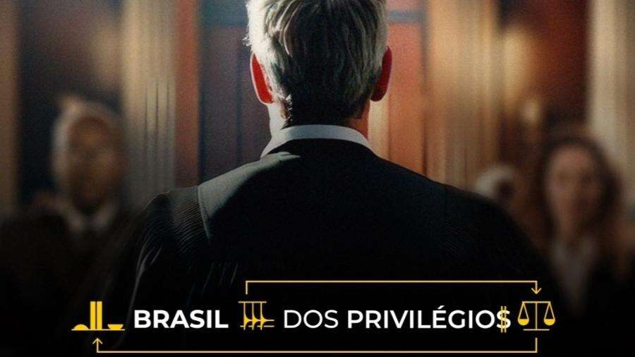 Brasil de Privilégios: UOL investiga supersalários e regalias do Judiciário