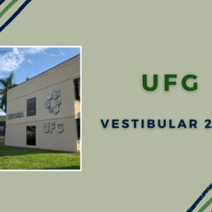 Vestibular UFG 2026: confira edital, vagas e novidades