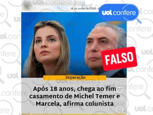 Temer e Marcela não se separaram; boato de 2022 voltou a circular