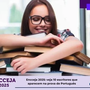 Língua Portuguesa no Encceja 2025: veja 10 escritores cobrados nas provas