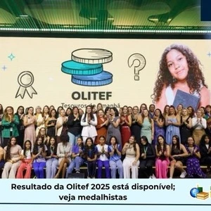 Resultado Olitef 2025: veja medalhistas da Olimpíada de Educação Financeira
