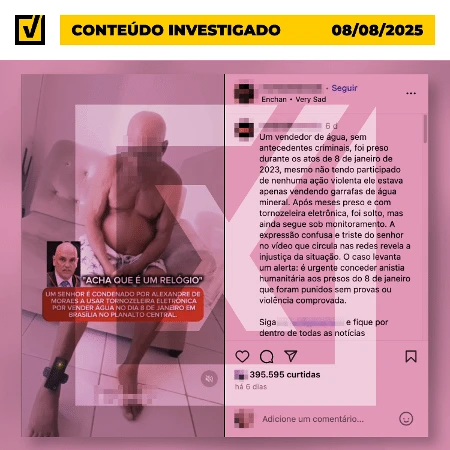 Vídeo de idoso com tornozeleira não tem ligação confirmada aos atos de 8/1