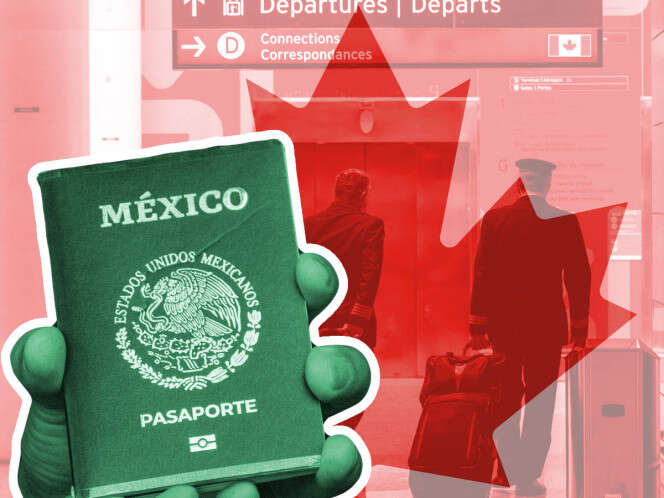 ¿Visa a mexicanos para ir a Canadá? Esto es lo que debes saber sobre la medida