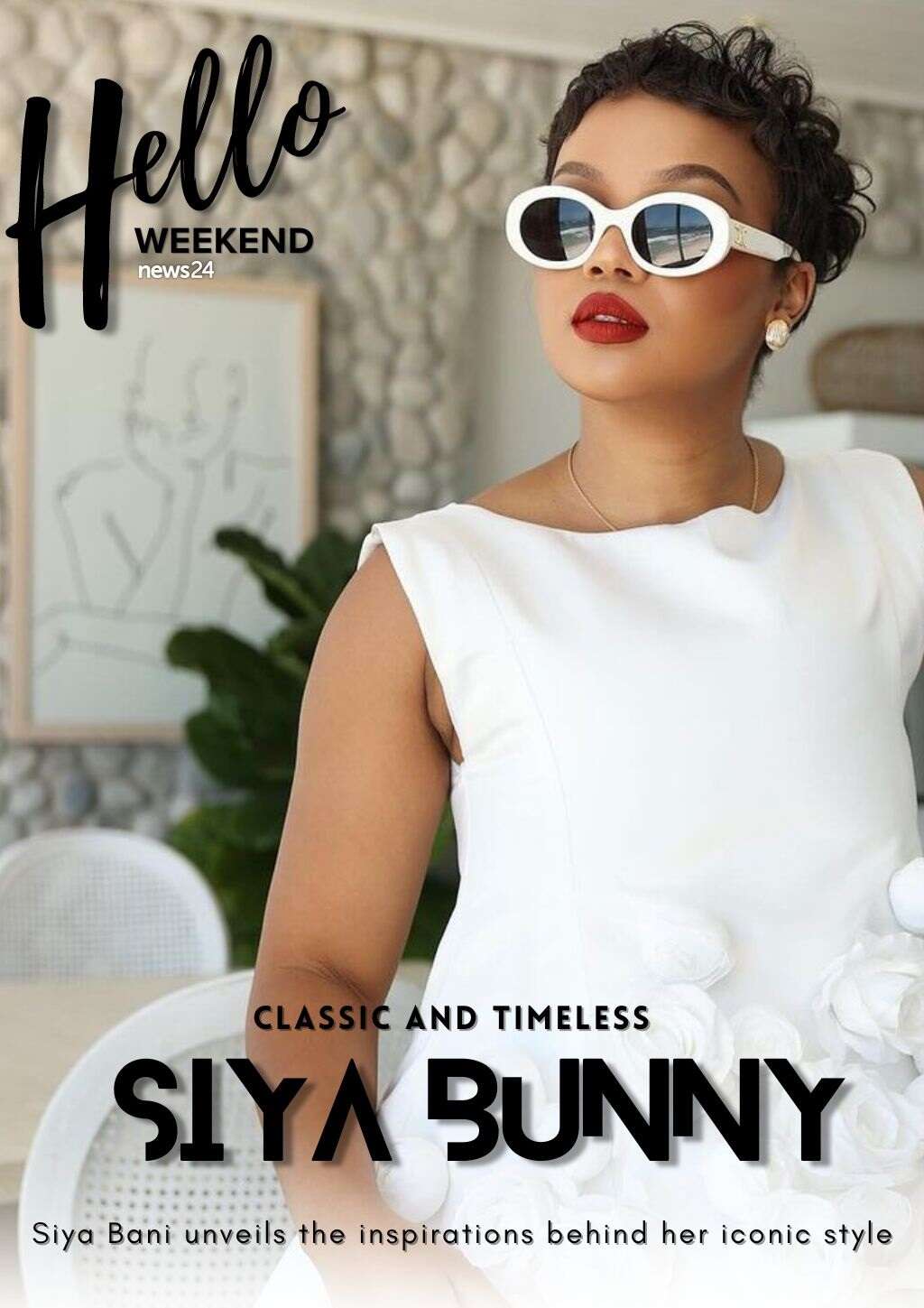 HELLO WEEKEND | Classic and timeless: Siya Bunny reveals the secrets behind her opulent fashion flair