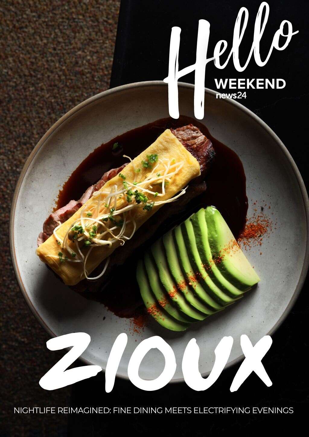 HELLO WEEKEND | Nightlife reimagined: Fine dining meets electrifying evenings at Zioux