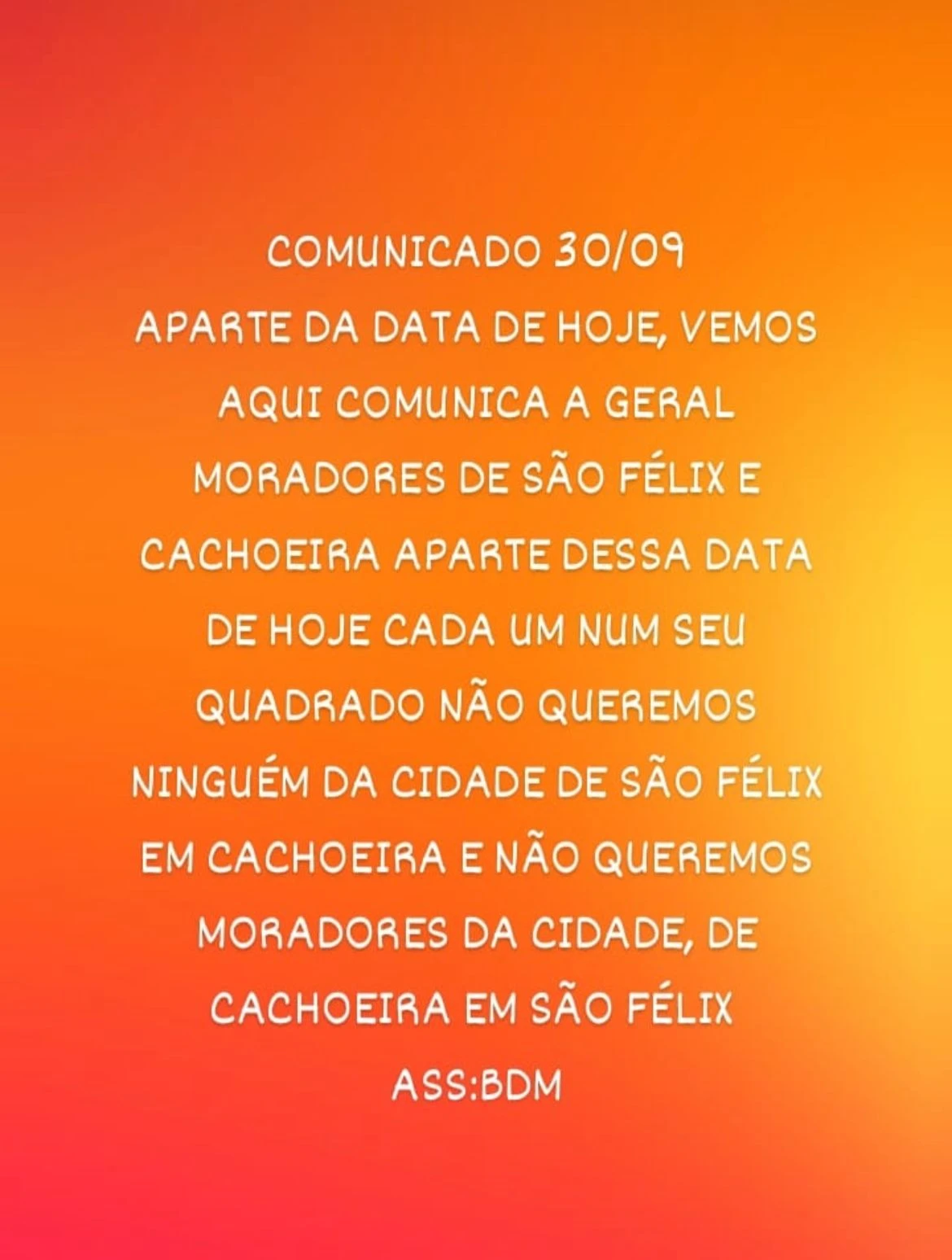 'Cada um em seu quadrado': facção proíbe a circulação de moradores entre cidades vizinhas