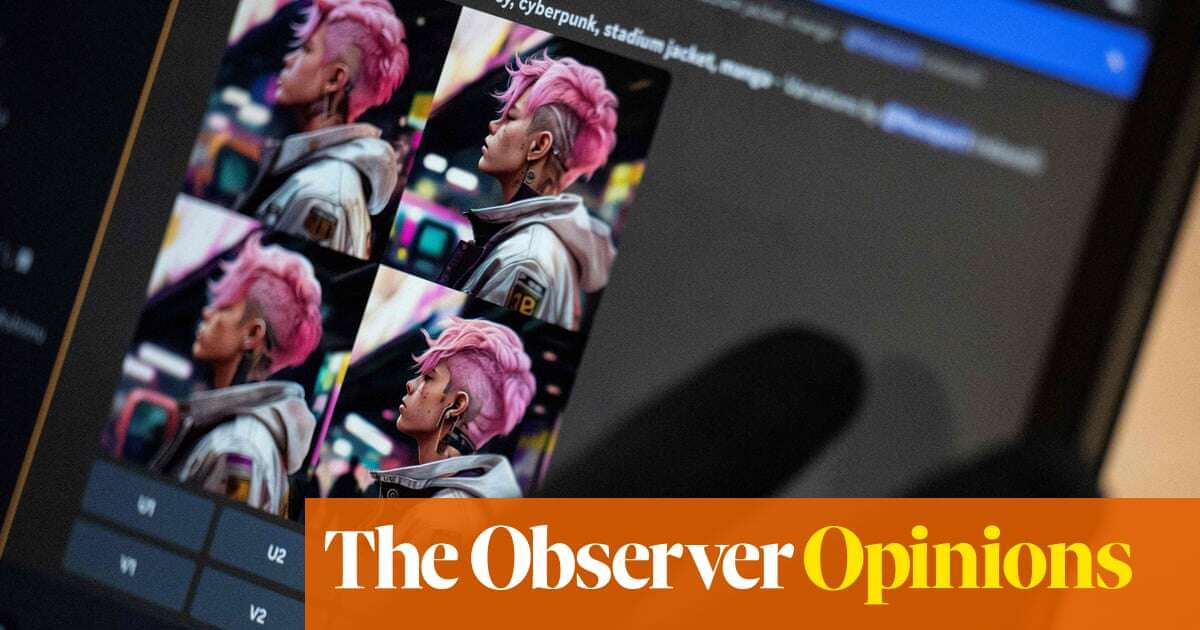 AI firms may pay a high price for their software’s artistic abilities | John Naughton