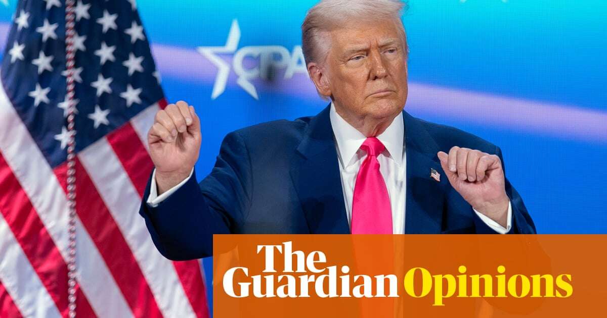 There is a clear Trump doctrine. Those who can’t see it won't have a say in reshaping the world | Nesrine Malik