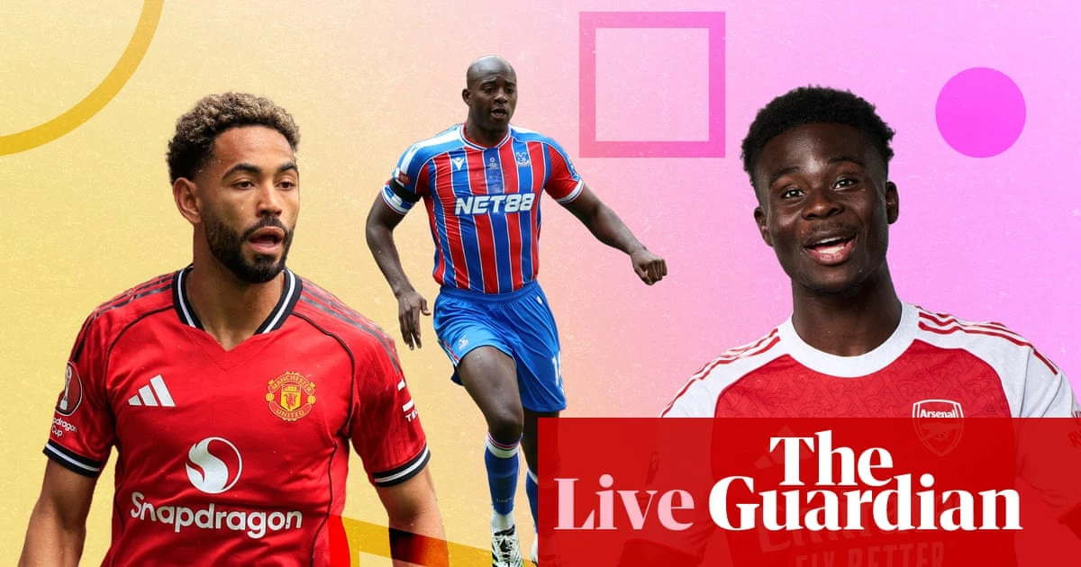 Buildup to Manchester United v Arsenal, Chelsea v Crystal Palace and more – matchday live