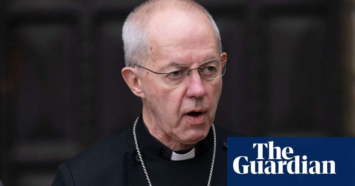 Legalising assisted dying a ‘slippery slope’, says archbishop of Canterbury