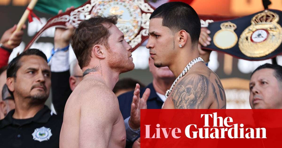 Canelo Álvarez v Edgar Berlanga: unified super middleweight championship – live