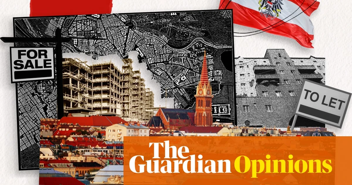 Vienna has been declared a renters’ utopia – and it’s easy to see why | Justin Kadi