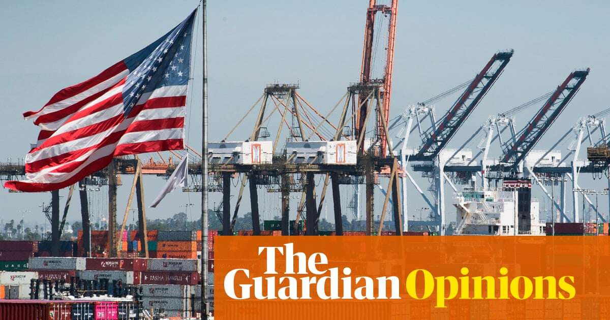 The Guardian view on Trump’s tariff push: it should spark a global call for fairer trade | Editorial