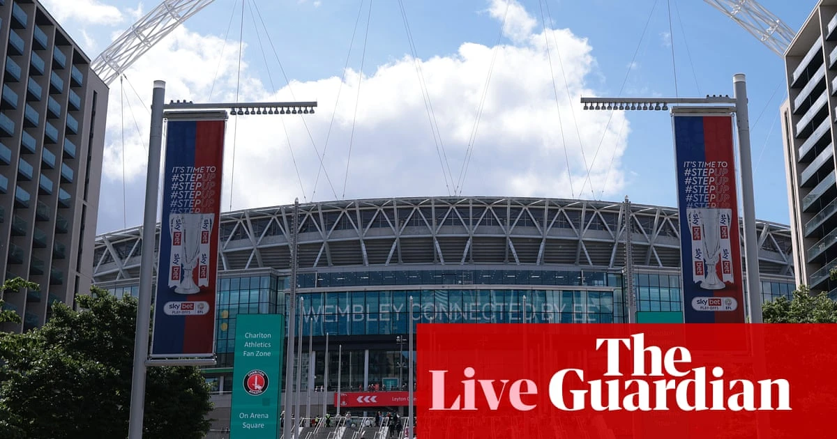 Charlton Athletic v Leyton Orient: League One playoff final – live