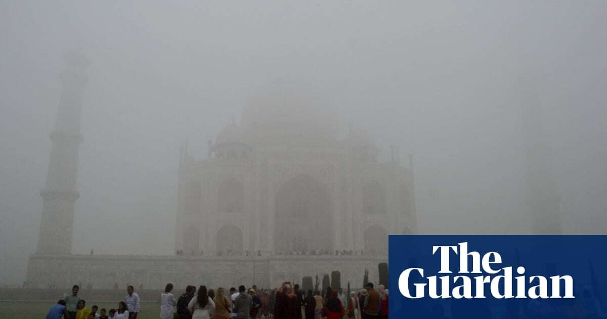 Schools shuttered and Taj Mahal obscured as smog envelopes Delhi