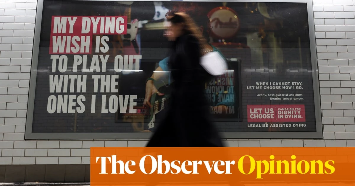 In the rush towards a law on assisted dying, the vulnerable have become expendable | Sonia Sodha