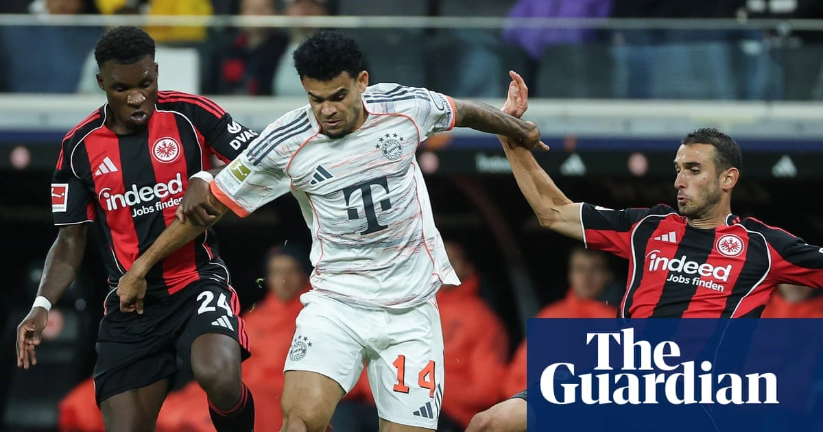 Big Bad Bayern and dazzling Díaz serve up reminder to chasing pack | Andy Brassell