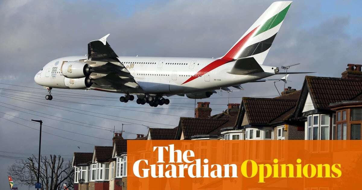 Back by unpopular demand, the great Heathrow expansion show. If only planes ran on hot air | Marina Hyde