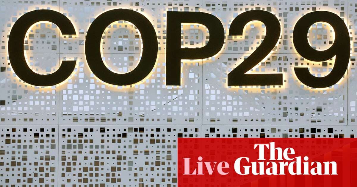 Cop29 live: negotiators work around clock as summit builds towards climax