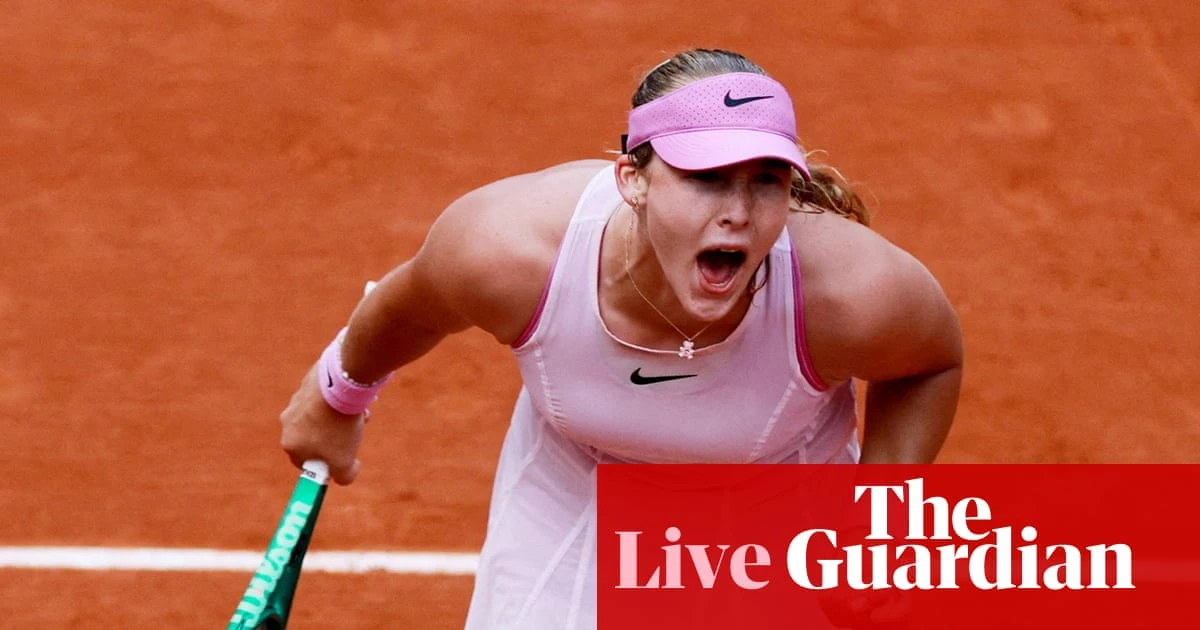 French Open 2026 quarter-finals: Mirra Andreeva v Sorana Cirstea – live