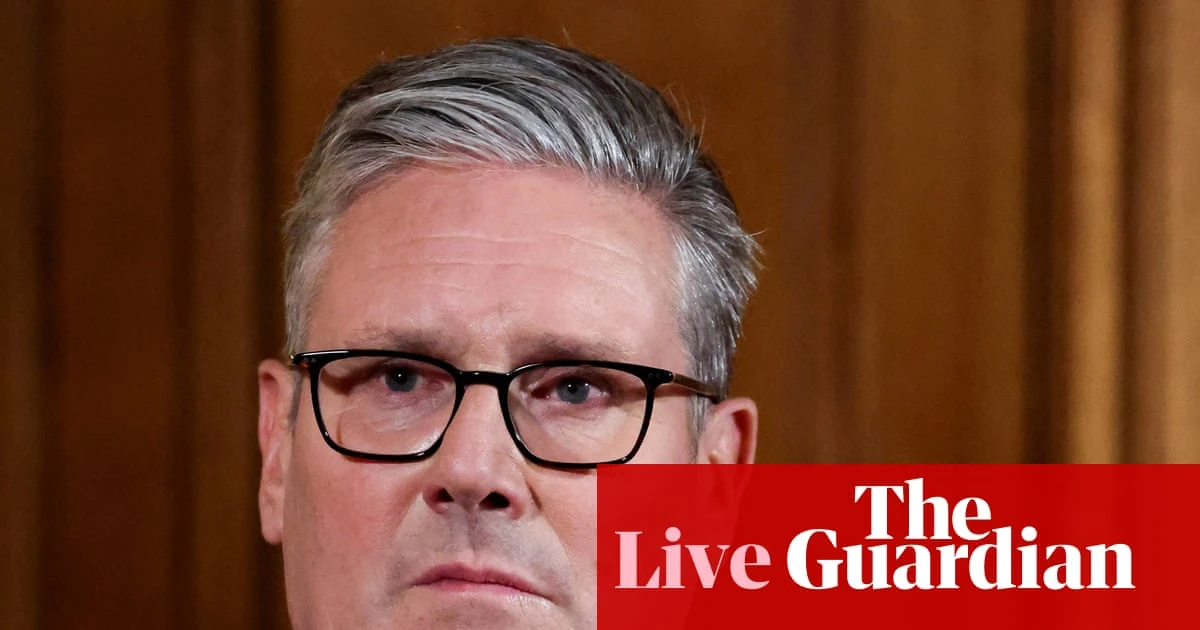 Keir Starmer faces pushback after announcing UK will recognise state of Palestine unless Gaza crisis ends – UK politics live