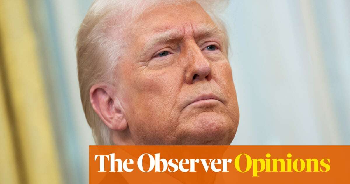 The Observer view of US foreign policy: A dangerous new international order is unfolding | Observer editorial