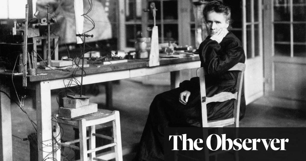 The Elements of Marie Curie by Dava Sobel review – the great scientist who created her own school