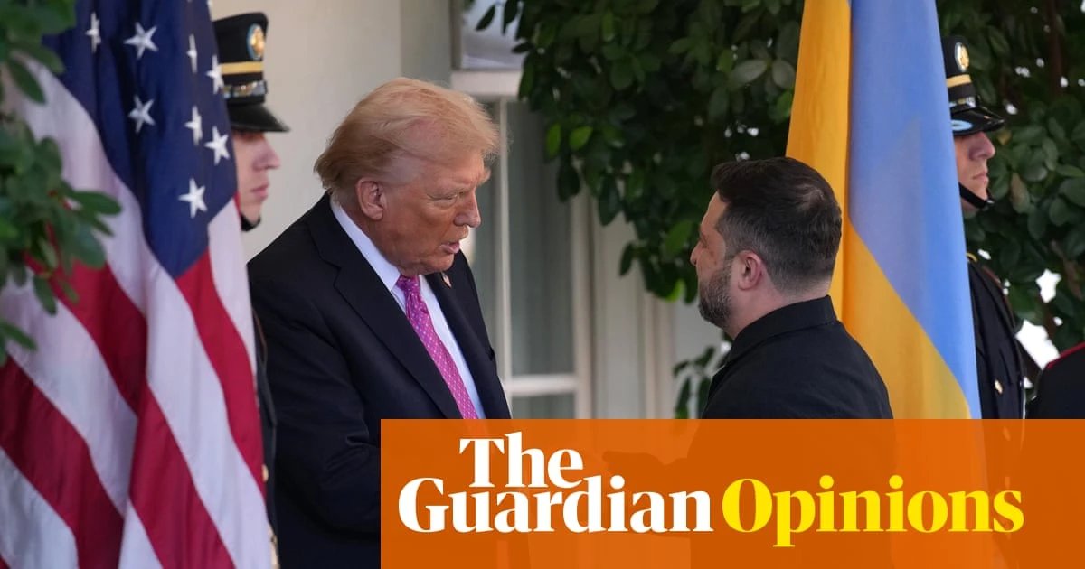 The Guardian view on Ukraine peace talks: Europe must ensure Zelenskyy can resist Trump’s bullying | Editorial