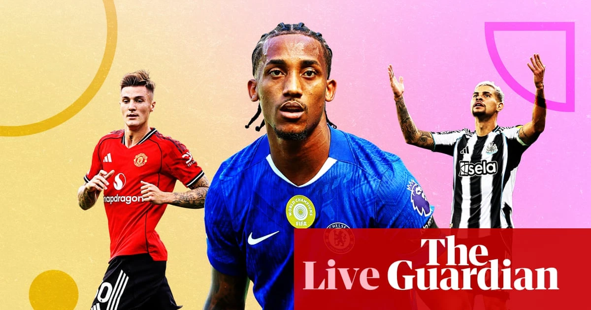 Buildup to Chelsea v Fulham in the Premier League, transfer latest and more – matchday live