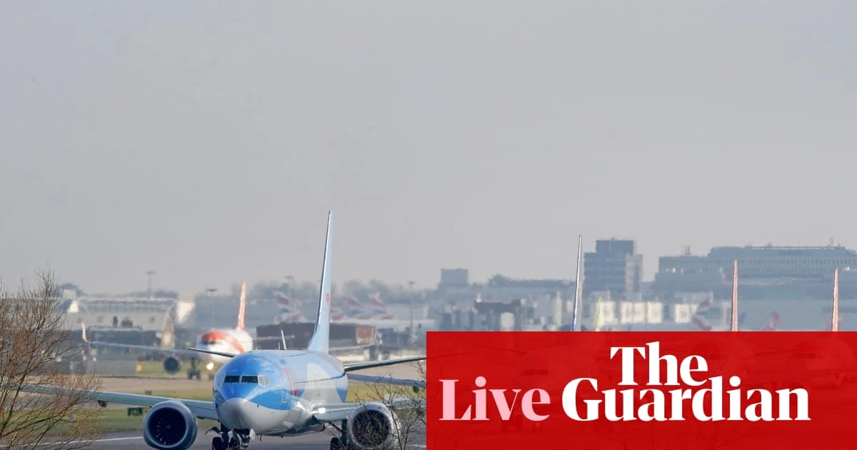 Rachel Reeves says Gatwick second runway shows government is ‘backing builders, not blockers’ – business live