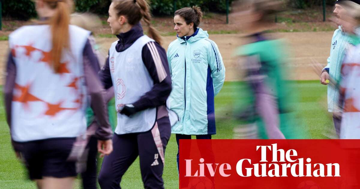 Real Madrid v Arsenal: Women’s Champions League quarter-final, first leg – live