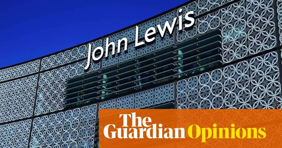 It’s not buzzy like M&S but John Lewis is improving | Nils Pratley