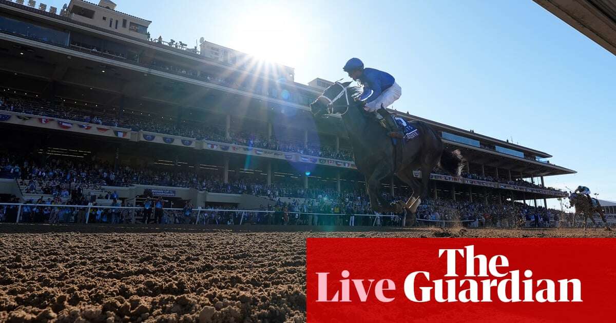 Breeders’ Cup horse racing 2024: day two – live