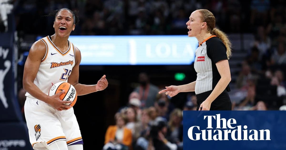 No one comes to watch the referees. But in the WNBA, they’re the story | Bryan Armen Graham
