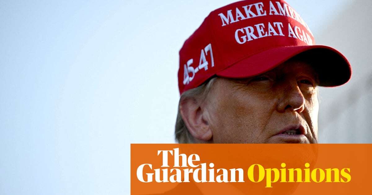 The Guardian view on Donald Trump’s tariffs: protectionism is no longer taboo in politics | Editorial