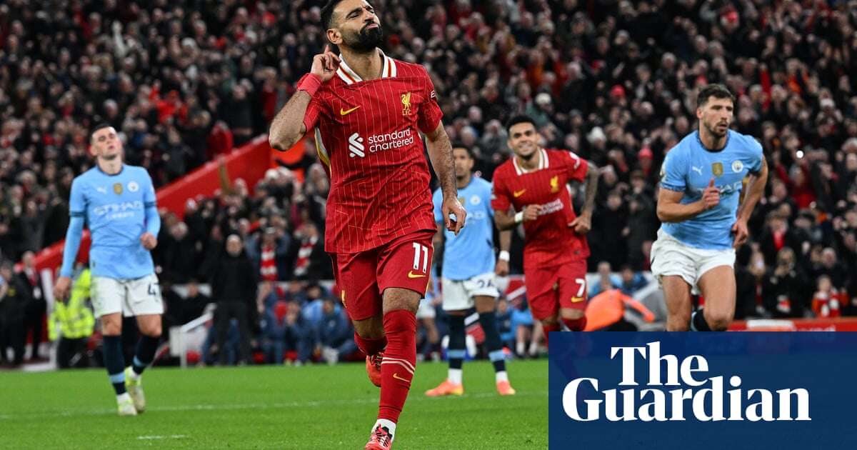 Liverpool and Manchester City renew rivalry in a much more vulnerable era | Jonathan Wilson