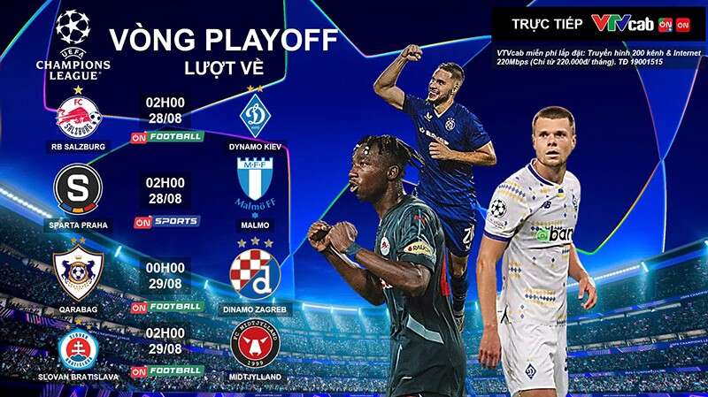 Lượt về Play-off Champions League: Định đoạt giấc mơ, đón xem trên trên VTVcab