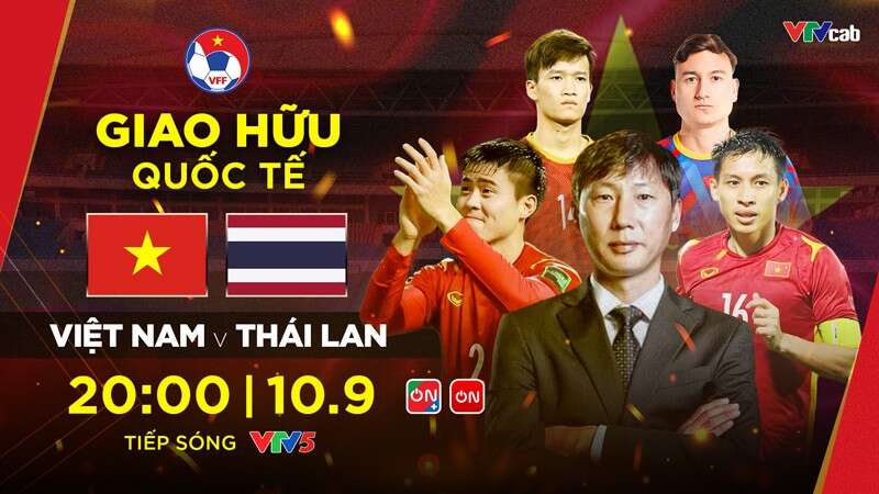 ĐT Việt Nam – Thái Lan: Tái hiện “siêu kinh điển” Đông Nam Á tại Mỹ Đình