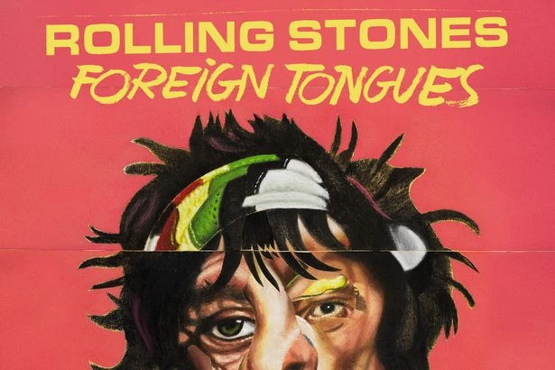The Rolling Stones new album Foreign Tongues - first review