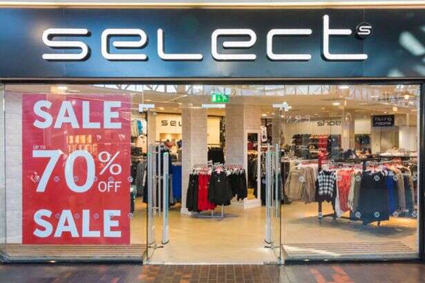 High street fashion chain Select set to close these 35 branches within weeks - see if your local is on list