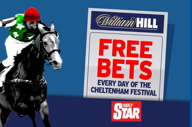 Cheltenham Festival 2025: Get FREE William Hill shop bet inside your Daily Star