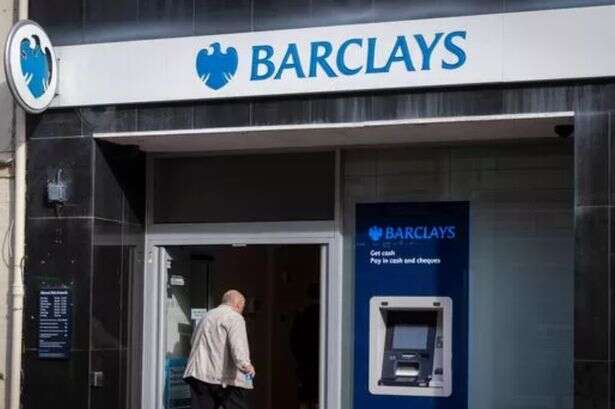 Barclays customers with less than £10,000 savings warned about change 'within 48 hours'