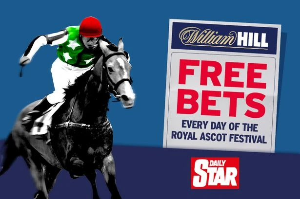 Free William Hill shop bets every day of Royal Ascot with your Daily Star
